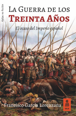 LA GUERRA DE LOS TREINTA A�OS