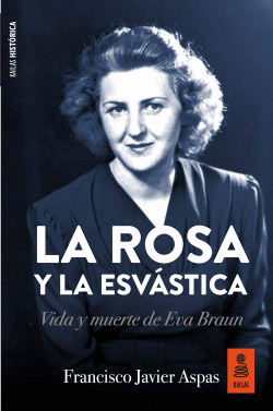 LA ROSA Y LA ESV�STICA