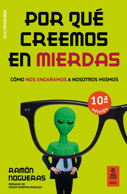 POR QU� CREEMOS EN MIERDAS
