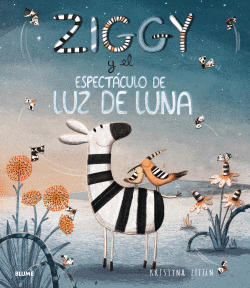 ZIGGY Y EL ESPECT�CULO DE LUZ DE LUNA