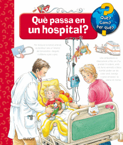 QUE PASSA EN UN HOSPITAL?