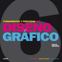 DISE�O GR�FICO. FUNDAMENTOS Y PR�CTICAS (2018)