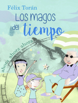 LOS MAGOS DEL TIEMPO