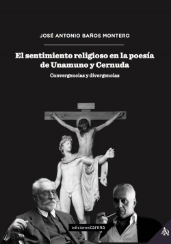 EL SENTIMIENTO RELIGIOSO EN LA POESA DE UNAMUNO Y CERNUDA