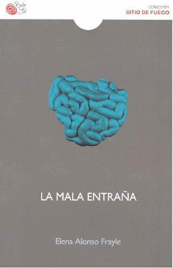 MALA ENTRA�A