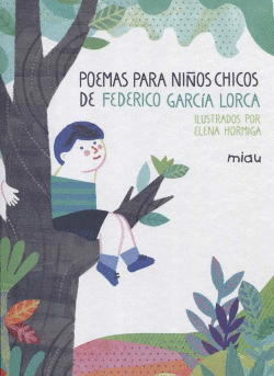 POEMAS PARA NI�OS CHICOS DE FEDERICO GARC�A LORCA