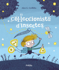 EL COLECCIONISTA D`INSECTES