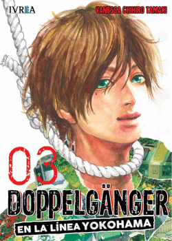 DOPPELGNGER EN LA LINEA DE YOKOHAMA 3