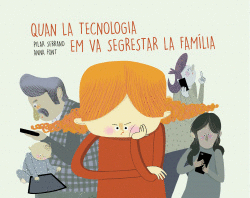QUAN LA TECNOLOGIA EM VA SEGRESTAR LA FAM�LIA