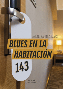 BLUES EN LA HABITACIN 143