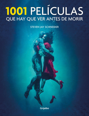 1001 PEL�CULAS QUE HAY QUE VER ANTES DE MORIR