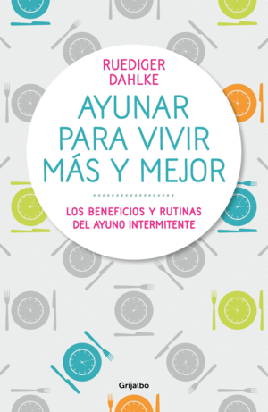 AYUNAR PARA VIVIR MS Y MEJOR