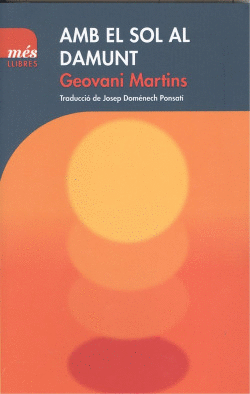 AMB EL SOL A DAMUNT