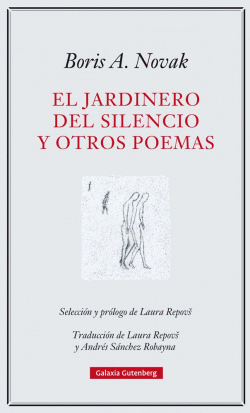 EL JARDINERO DEL SILENCIO Y OTROS POEMAS