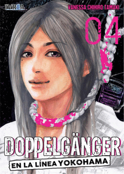 DOPPELGANGER EN LA LINEA DE YOKOHANA 4