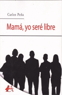 MAM, YO SER LIBRE