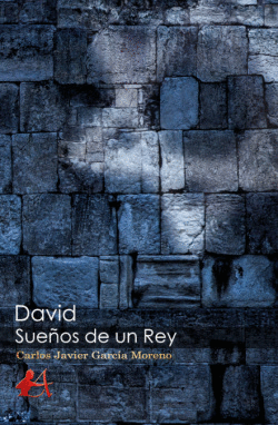 DAVID, SUEOS DE UN REY