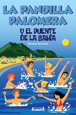 PANDILLA PALOMERA Y EL PUENTE DE LA BAH�A 2018