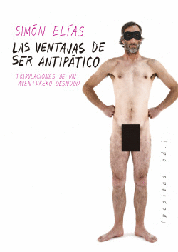 LAS VENTAJAS DE SER ANTIP�TICO