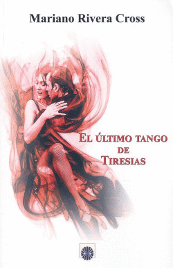 EL LTIMO TANGO DE TIRESIAS