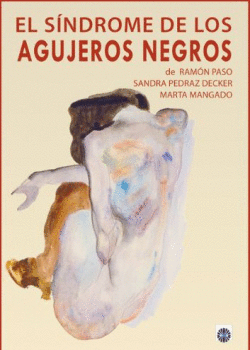 EL S�NDROME DE LOS AGUJEROS NEGROS