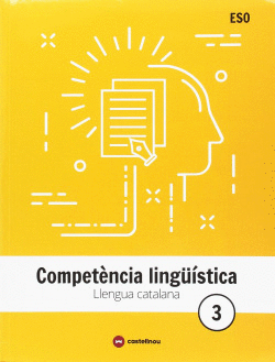 COMPET�NCIA LING�ISTICA 3R.ESO. LLENGUA CATALANA 2018