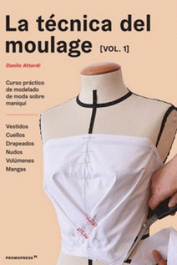 LA T�CNICA DELMOULAGE VOL.1