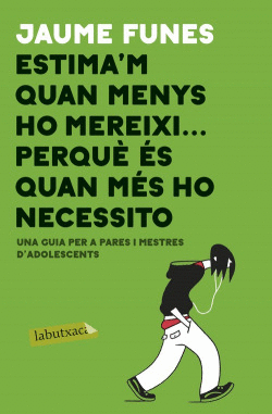 ESTIMA`M QUAN MENYS M`HO MEREIXI...PERQUE QUAN M�S HO NECESSITO
