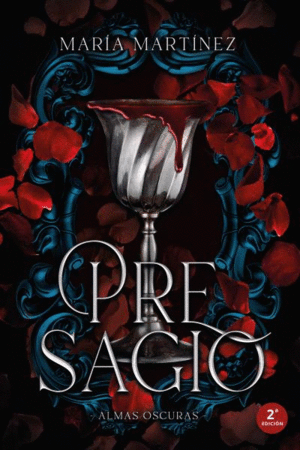 PRESAGIO (ALMAS OSCURAS #2)