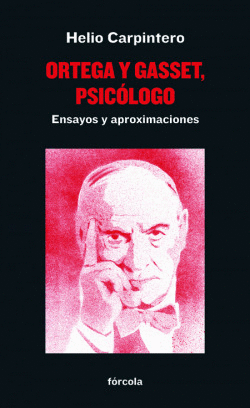 ORTEGA Y GASSET PSICLOGO
