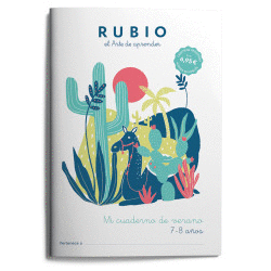 MI CUADERNO DE VERANO RUBIO 7-8 A�OS