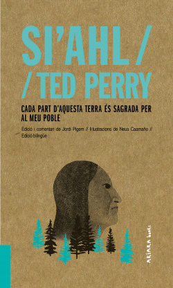 CADA PART D'AQUESTA TERRA �S SAGRADA PER AL MEU POBLE
