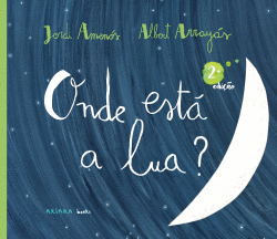 ONDE EST� A LUA?