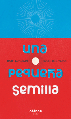 UNA PEQUE�A SEMILLA