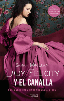 LADY FELICITY Y EL CANALLA