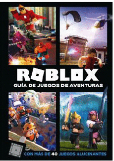 ROBLOX GUIA DE JUEGOS DE AVENTURAS