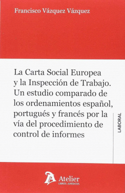 LA CARTA SOCIAL EUROPEA Y LA INSPECCI�N DE TRABAJO