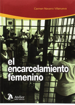 ENCARCELAMIENTO FEMENINO