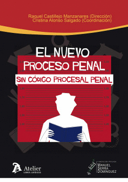 EL NUEVO PROCESO PENAL