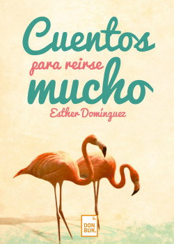 CUENTOS PARA RE�RSE MUCHO