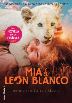 MIA Y EL LE�N BLANCO