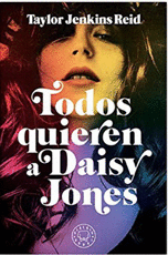 TODOS QUIEREN A DAISY JONES