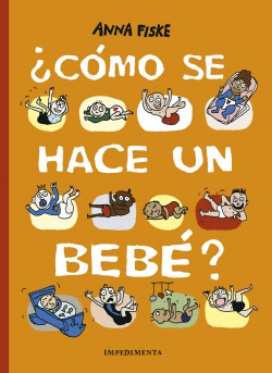 �C�MO SE HACE UN BEB�?