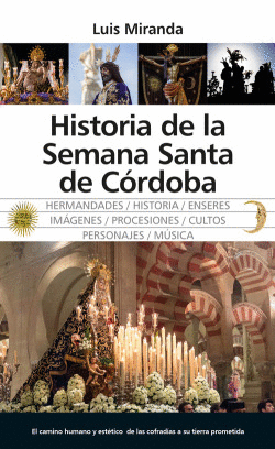 HISTORIA DE LA SEMANA SANTA DE C�RDOBA