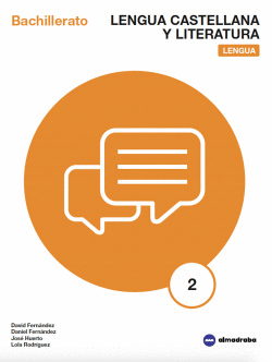 LENGUA CASTELLANA Y LITERATURA 2�BACHILLERATO. LENGUA
