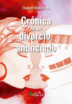 CR�NICA DE UN DIVORCIO ANUNCIADO