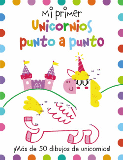 MI PRIMER UNICORNIOS PUNTO A PUNTO