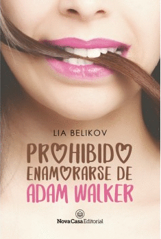 PROHIBIDO ENAMORARSE DE ADAM WALKER