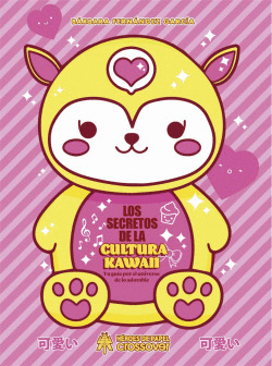LOS SECRETOS DE LA CULTURA KAWAII