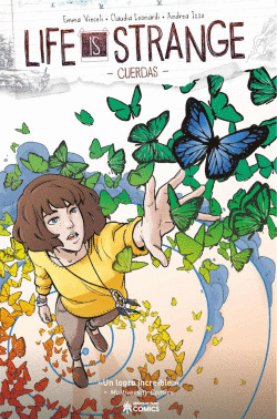 LIFE IS STRANGE. CUERDAS (C�MIC)